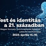 Test és identitás a 21. században